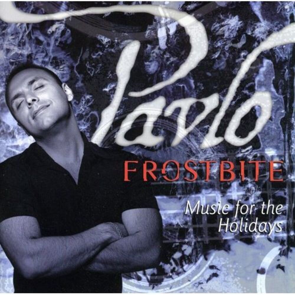 Pavlo - Frostbite Music for the Holidays  CD